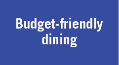 Budget friendly dining