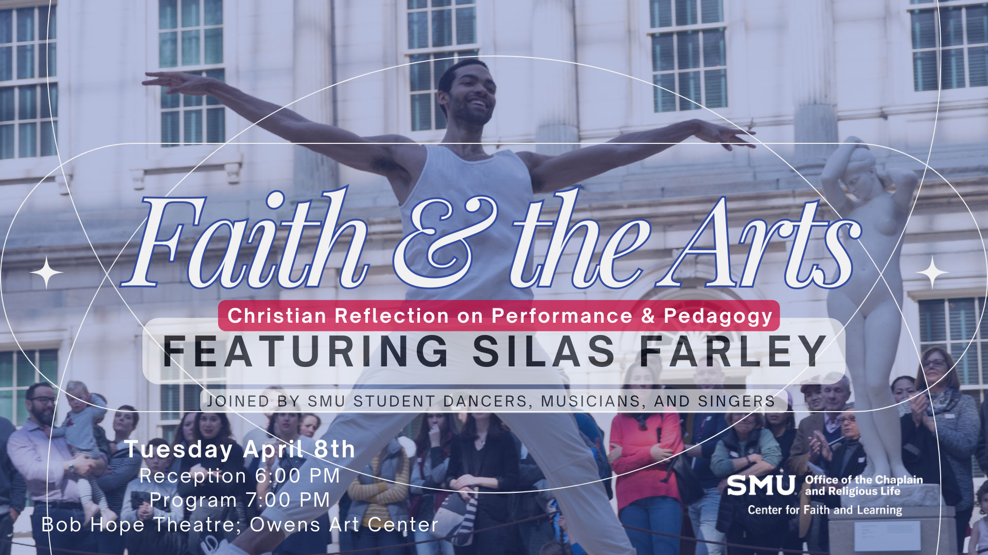 Poster for the Center for Faith and Learning's "Faith & the Arts" spring symposium